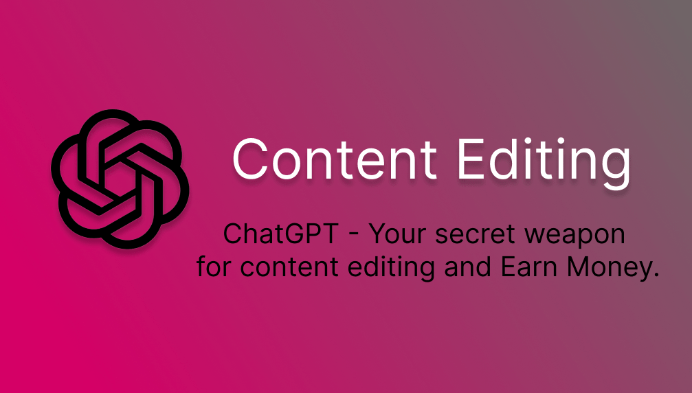 ChatGPT for Content Editing